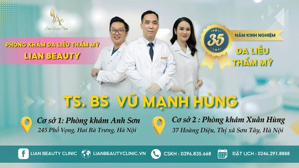 Những điều cần biết khi điều trị tại Phòng khám Da liễu Anh Sơn (Lian Beauty) 2 Phòng khám Da liễu Anh Sơn (Lian Beauty Clinic) là thương hiệu y tế uy tín chuyên điều trị các bệnh và can thiệp thẩm mỹ Da