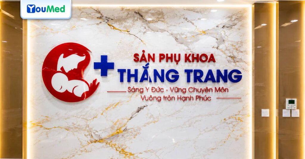 Hướng dẫn khám, chữa bệnh tại Phòng khám Sản phụ khoa Thắng Trang